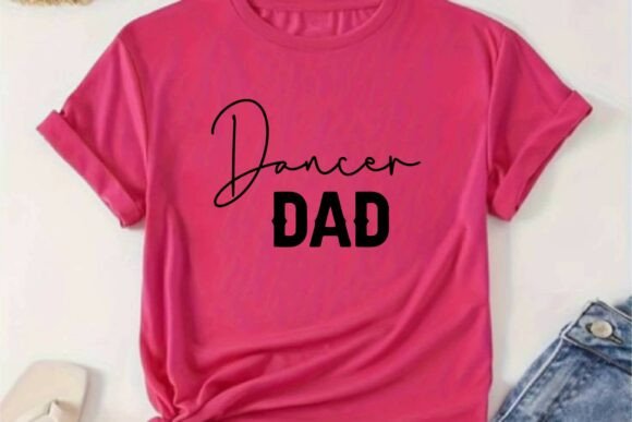 Dancer Dad SVG, Dancer Dad PNG Design Review